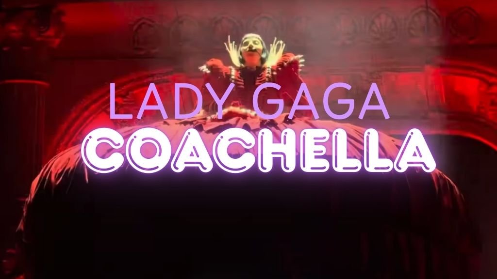 Lady Gaga's Monumental Return to Coachella